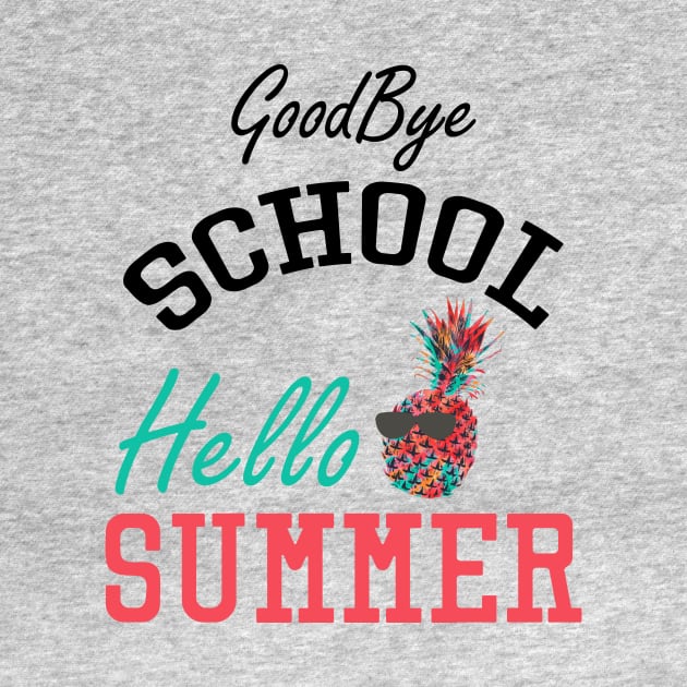 Good Bye School Hello Summer by TheWarehouse